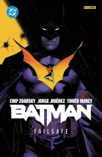 Wenn ein Wächter über den Wächter wacht: Batman – Failsafe 1