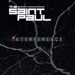 Elektronische Musik mit Gefühl und Seele: Interference von The Saint Paul