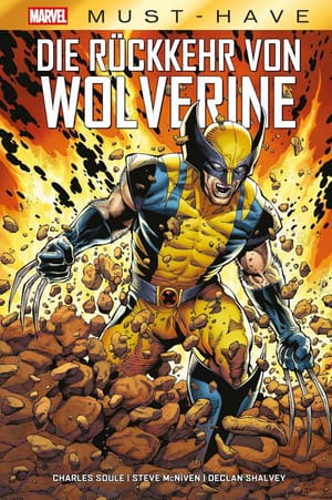 Zurück ins Reich der Lebenden: Marvel Must-Have – Die Rückkehr von Wolverine